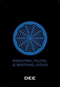 Image of Kesatria, Putri, & Bintang Jatuh