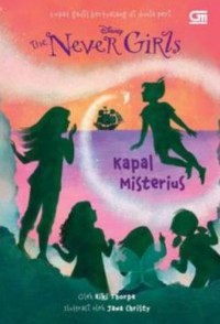 Image of The Never Girls: Kapal Misterius