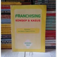 Image of Franchising: Konsep dan Kasus