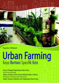 Image of Urban Farming: Gaya Bertani Spesifik Kota
