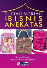Image of Rupiah Meriah dari Bisnis Aneka Tas