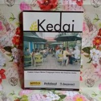 Image of Kedai: Puluhan Tempat Makan Penggugah Selera dan Inspirasi Usaha